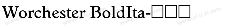 Worchester BoldIta字体转换